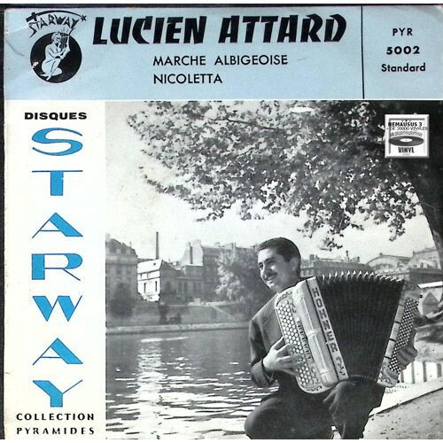Lucien Attard Et Son Accordéon - Marche Albigeoise - Nicoletta