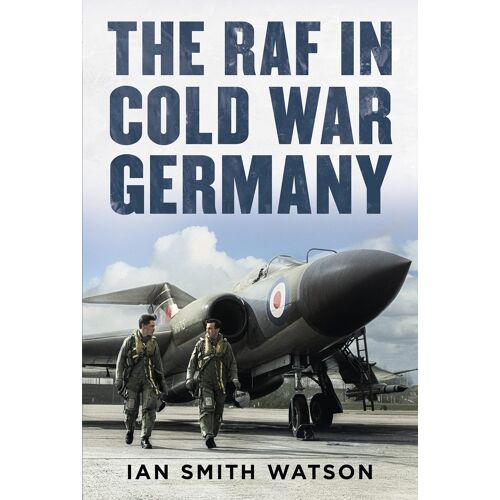 The Raf In Cold War Germany