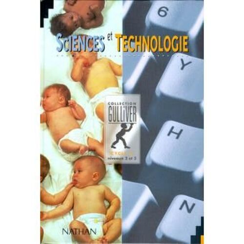 Sciences Et Technologie Cycle 3 Niveaux 2 Et 3