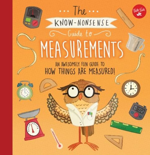 The Know-Nonsense Guide To Measurements