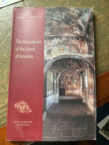 The Monasteries Of The Island Of Loannina Par Barbara Papadopoulou, 2004