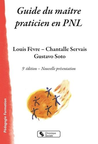 Guide Du Maître Praticien En Pnl