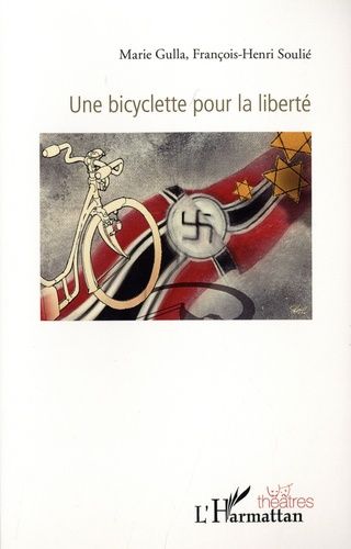 Une Bicyclette Pour La Liberté