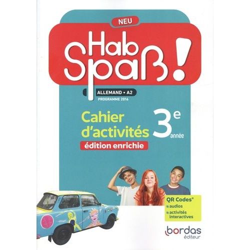 Allemand 3e A2 Hab Spass ! Neu - Cahier D'activités