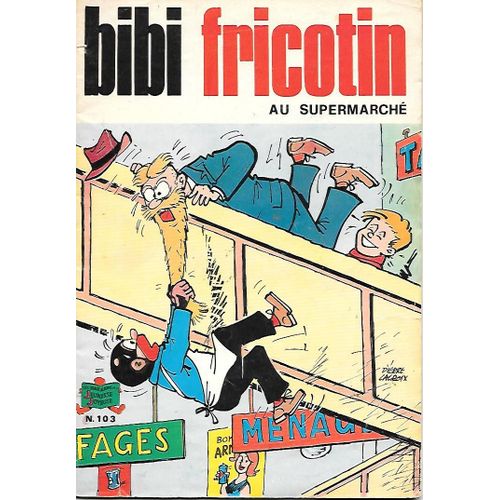 Bibi Fricotin N° 103 Au Supermarche