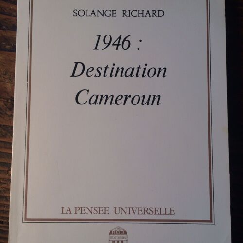 1946 : Destination Cameroun
