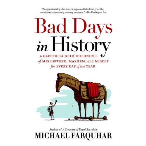 Bad Days In History