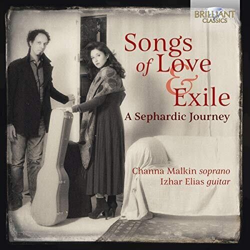 Castelnuovo-Tedesco / Malkin / Elias - Songs Of Love & Exile [Compact Discs]