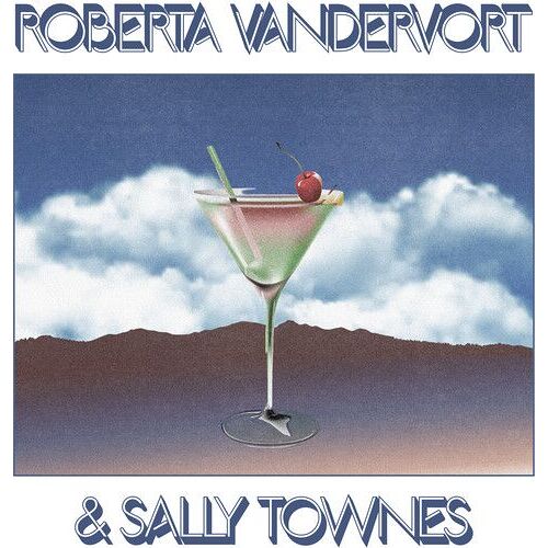 Roberta Vandervort & Sally Townes [Vinyl]