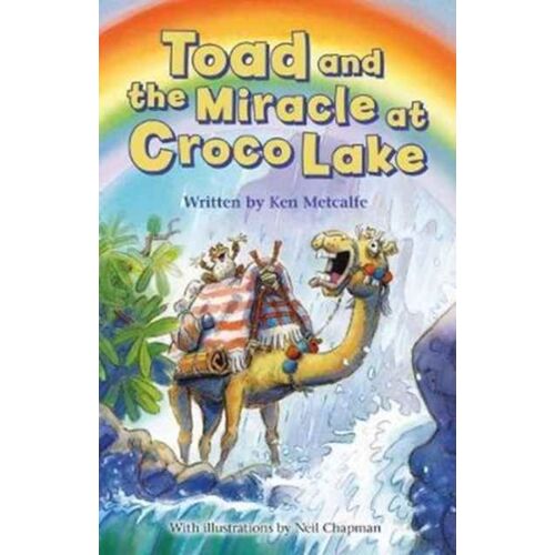 Metcalfe, K: Toad And The Miracle At Croco Lake