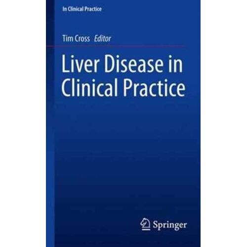 Liver Disease In Clinical Practice