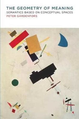 The Geometry Of Meaning