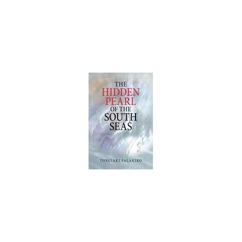 The Hidden Pearl Of The South Seas