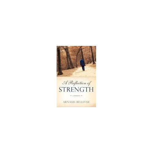 A Reflection Of Strength