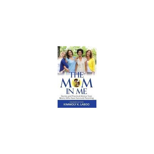 The Mom In Me