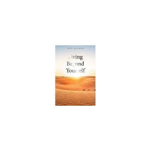 Living Beyond Yourself