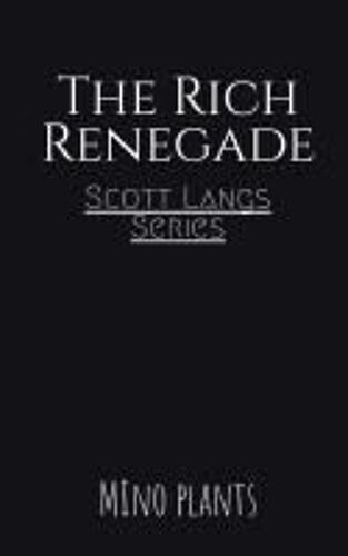 The ' Rich' Renegade