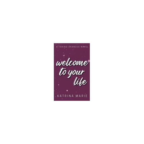 Welcome To Your Life