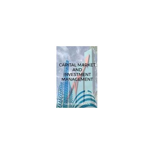 Capital Market And Investment Management