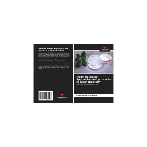Modified Lipases. Approaches And Prospects In Sugar Chemistry