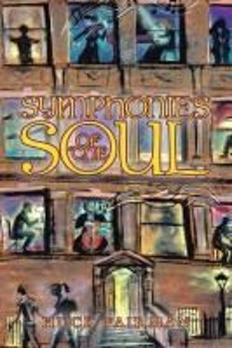 Symphonies Of The Soul