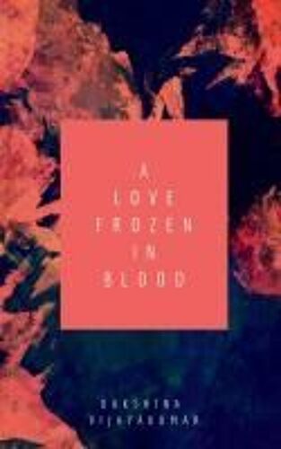 A Love Frozen In Blood