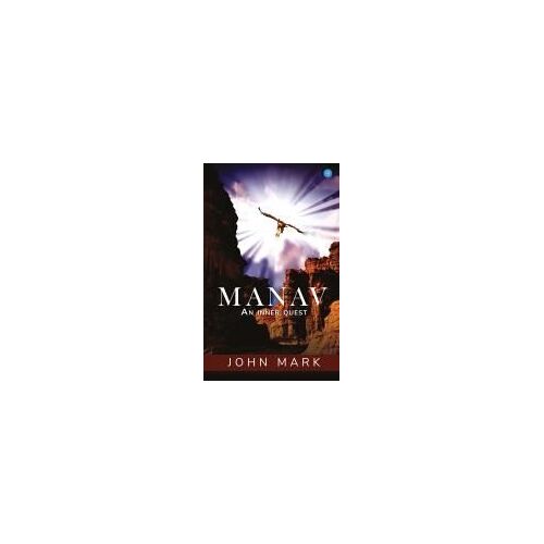 Manav- An Inner Quest.