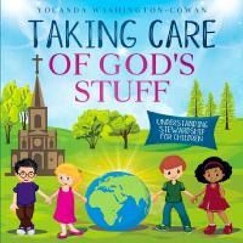 Taking Care Of God's Stuff