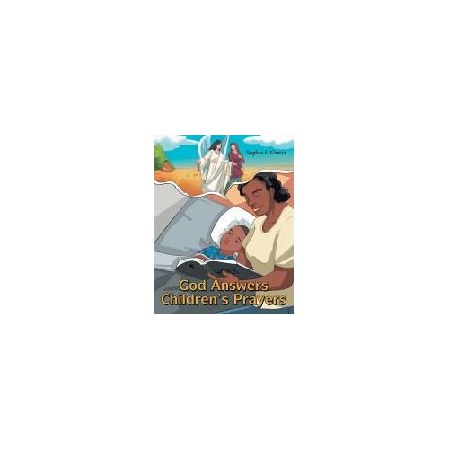 God Answers Children's Prayers