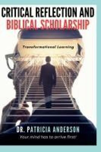 Critical Reflection And Biblical Scholarship