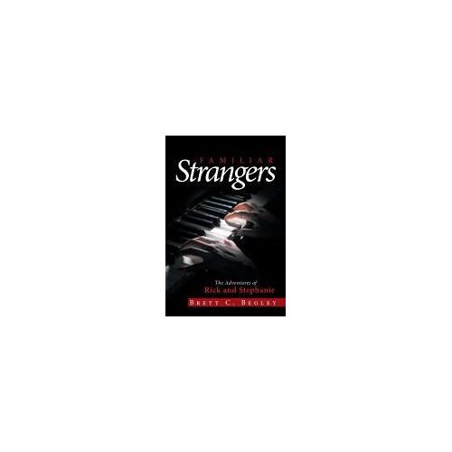 Familiar Strangers