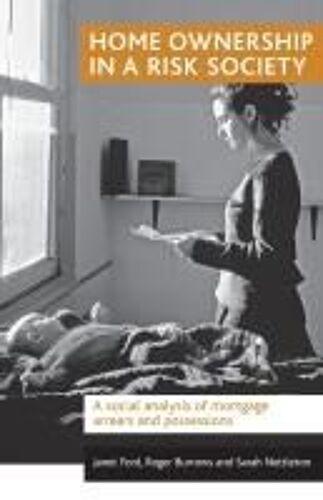 Home Ownership In A Risk Society