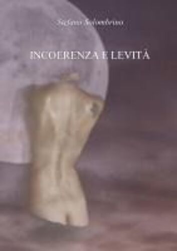 Incoerenza E Levità
