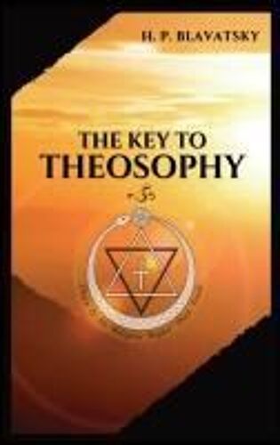 The Key To Theosophy