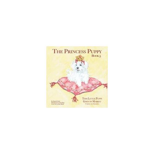 The Princess Puppy Book 5
