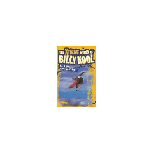The Xtreme World Of Billy Kool Book 4