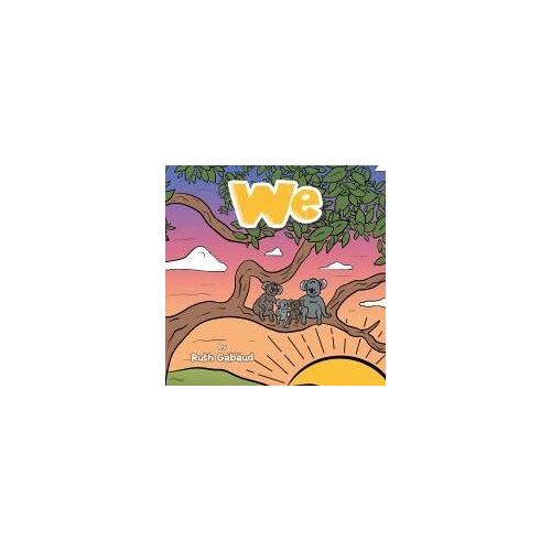 We