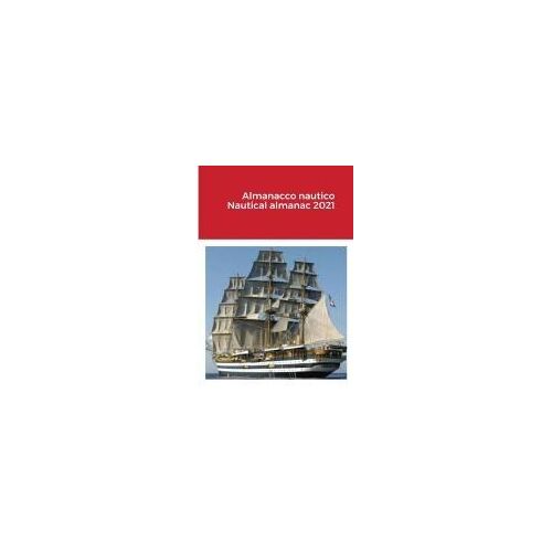 Almanacco Nautico Nautical Almanac 2021