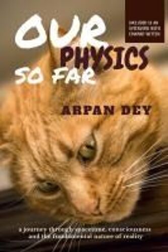 Our Physics So Far