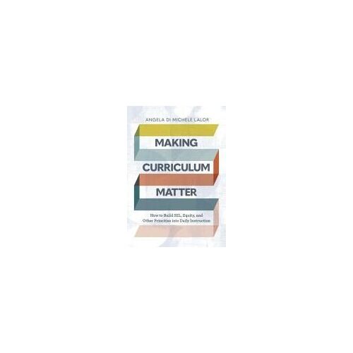 Making Curriculum Matter