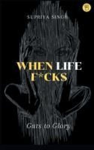 When Life F*Cks