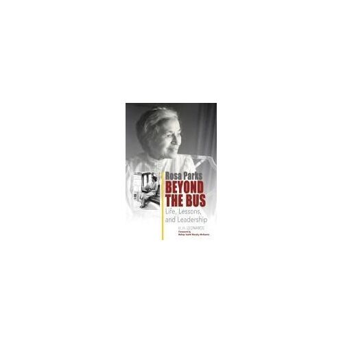 Rosa Parks Beyond The Bus