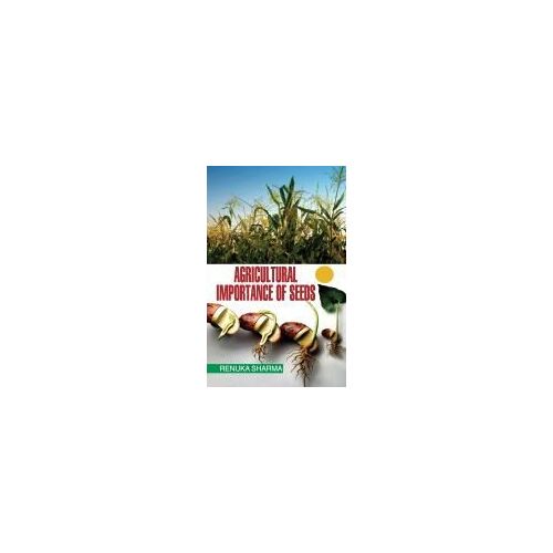 Agricultural Importance Of Seeds