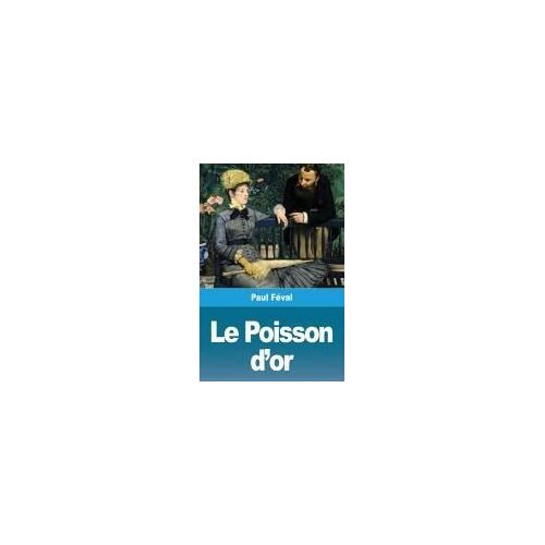 Le Poisson D'or