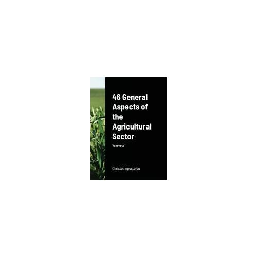 46 General Aspects Of The Agricultural Sector