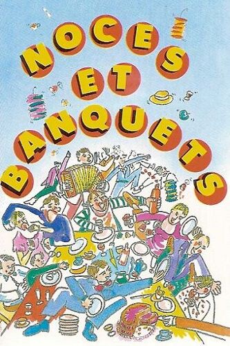 Paul Georges K7 Audio Noces Et Banquets (Viens Boire Un Petit Coup, Auprès De Ma Blonde...)