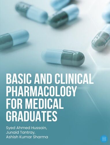 Basic And Clinical Pharmacology For Medical Graduates