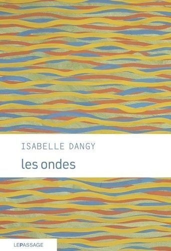 Les Ondes - Dangy Isabelle