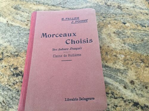 Morceaux Choisis Des Auteurs Francais