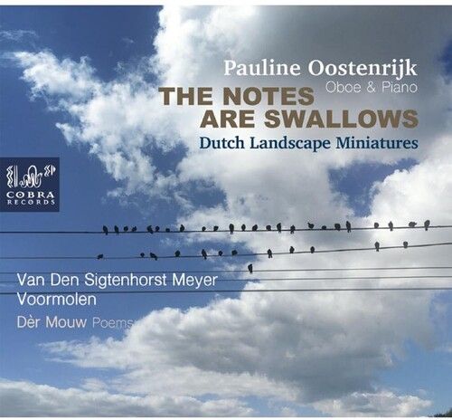 Pauline Oostenrijk - The Notes Are Swallows [Cd]
